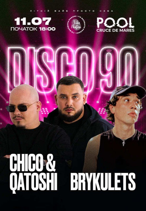 Chico & Qatoshi x Brykulets x Vibe Nation 