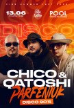 Chico & Qatoshi ✘ Parfeniuk | Disco 90's 